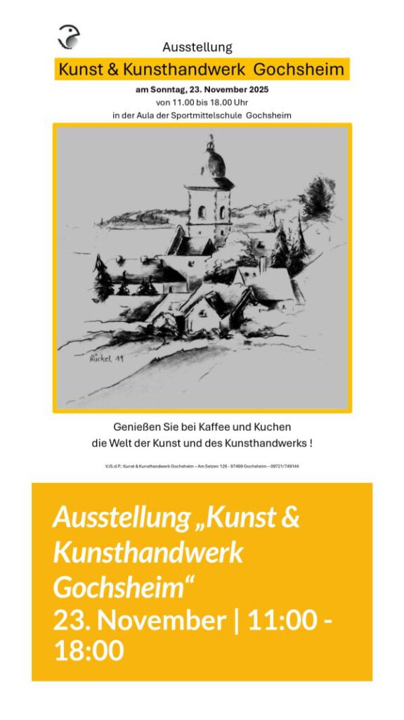 das Bild zeigt das Veranstaltungsplakat für die Ausstellung Kunst und Kunsthandwerk in Gochsheim am 23.11.2025